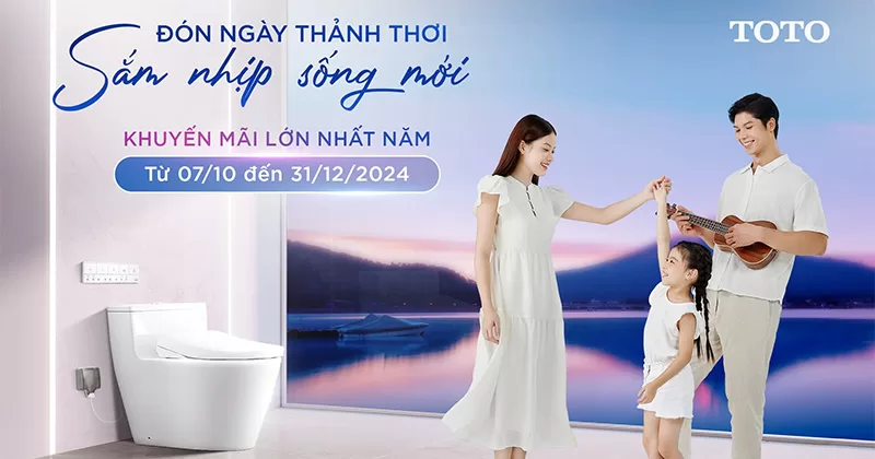 Ưu đãi lớn nhất năm đến từ TOTO Việt Nam