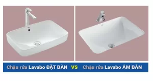 Chọn chậu rửa mặt lavabo âm bàn hay đặt bàn?