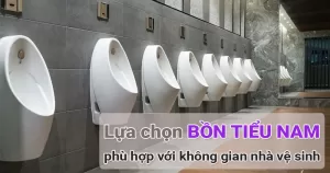 Cách chọn bồn tiểu nam phù hợp với không gian nhà vệ sinh