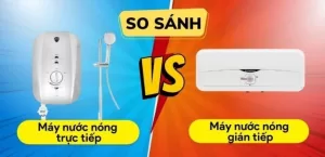 Bình nóng lạnh: trực tiếp hay gián tiếp, loại nào tốt?